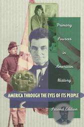 America Through the Eyes of Its People 1997, Paperback 9780673977380 