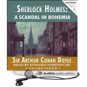 Sherlock Holmes A Scandal in Bohemia [Unabridged] [Audible Audio 