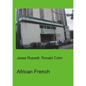  African French Ronald Cohn Jesse Russell Books