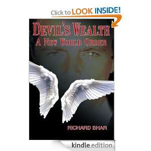 Devils WealthA New World Order Richard Bhar  Kindle 