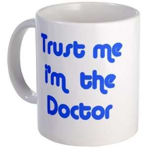  trust me im the doctor Funny Mug by  Kitchen 