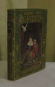 SCARCE Antique Stories from Grimm Amy Steedman Rowntree  