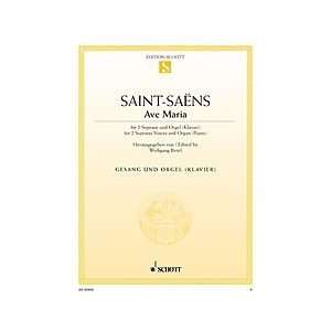  Saint Saens   Ave Maria   Vocal Duet With Organ 