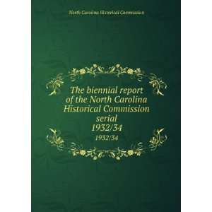   Carolina Historical Commission serial. 1932/34 North Carolina