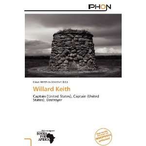    Willard Keith (9786138702566) Claus Matthias Benedict Books