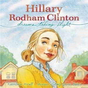  Hillary Rodham Clinton Dreams Taking Flight n/a  Author  Books