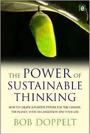 The Power of Sustainable Thinking How to Create a Positive Future for 