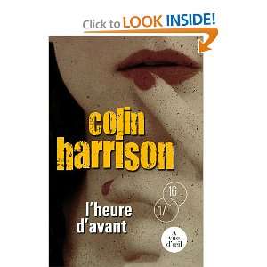  lheure davant (9782846665971) Colin Harrison Books