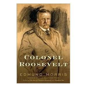  Colonel Roosevelt 1st (first) edition Text Only  N/A 