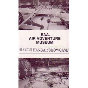 Eagle Hangar Showcase (EAA Air Adventure Museum) [VHS 