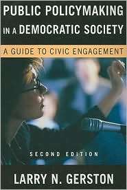 Public Policymaking in a Democratic Society A Guide to Civic 