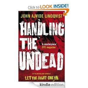 Handling the Undead John Ajvide Lindqvist  Kindle Store