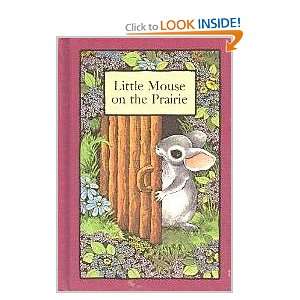  little mouse on the prairie stephen cosgrove Books