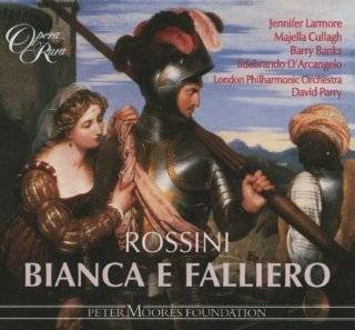 10. Rossini   Bianca e Falliero / Larmore · Cullagh · Banks · D 