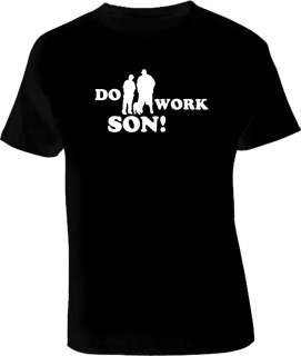 Do Work Son cool gangster Rob and Big T shirt  
