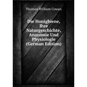   (German Edition) (9785875441301) Thomas William Cowan Books