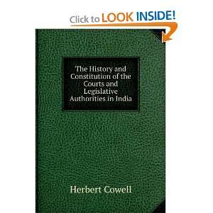   Legislative Authorities in India Herbert Cowell  Books