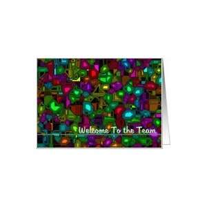  Welcome to the Team (Bold New Direction Series) Card 