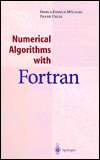   Numerical Algorithms with FORTRAN by Gisela Engeln 