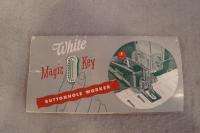 Vintage White Magic Key Buttonhole Worker Instructions  