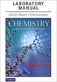 Laboratory Manual for Chemistry A Molecular Approach, (0321667859 