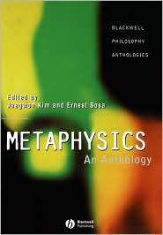 Metaphysics An Anthology, (063120279X), Jaegwon Kim, Textbooks 