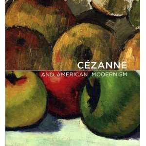  Cezanne and American Modernism (Baltimore Museum of Art 