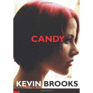  Candy [Paperback] Kevin Brooks Books