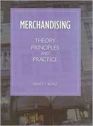 Merchandising Theory Principles and Practice, (1563671468), Grace I 