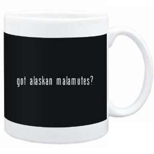    Mug Black  Got Alaskan Malamutes?  Dogs