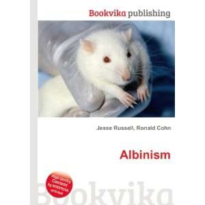  Albinism Ronald Cohn Jesse Russell Books