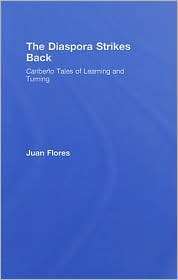   and Turning, (0415952603), Juan Flores, Textbooks   