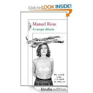 cuerpo abierto (Alfaguara Hispanica) (Spanish Edition) Rivas Manuel 