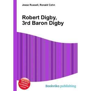    Robert Digby, 3rd Baron Digby Ronald Cohn Jesse Russell Books