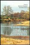 Changing River Channels, (0471957275), A. M. Gurnell, Textbooks 