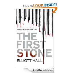 The First Stone (Strange Trilogy 1) Elliott Hall  Kindle 