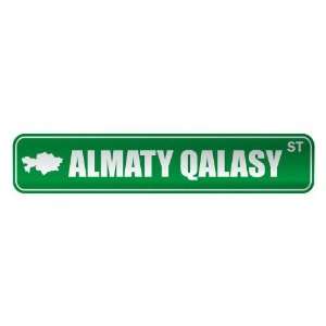   ALMATY QALASY ST  STREET SIGN CITY KAZAKHSTAN