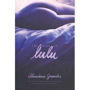 The Ages of Lulu Grandes Almudena Books