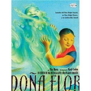  Dona Flor (Spanish Edition) [Paperback] Pat Mora Books