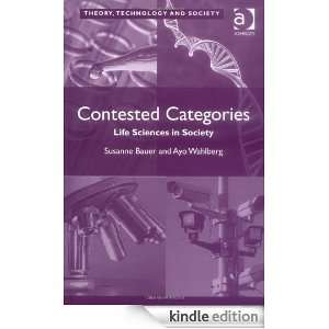 Contested Categories 4 (Theory, Technology and Society) Susanne 