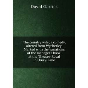   book, at the Theatre Royal in Drury Lane David Garrick Books