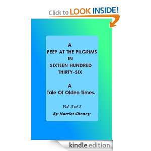 Peep at the Pilgrims in Sixteen Hundred Thirty Six (Vol. 3 of 3 
