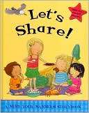 Lets Share (A Mind Your Manners Story Book)