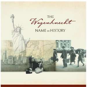 The Wagenknecht Name in History Ancestry  Books