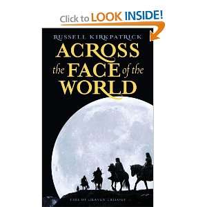  Across the Face of the World (Fire of Heaven Trilogy) [Mass 