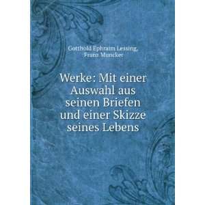   Lebens Franz Muncker Gotthold Ephraim Lessing  Books