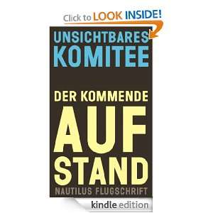 Der kommende Aufstand Nautilus Flugschrift (German Edition) [Kindle 