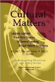 Cultural Matters Lessons Learned from Field Strategies of Several 