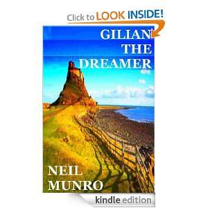 Gilian the Dreamer Neil Munro  Kindle Store