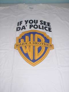 If You See The Police Logo T Shirt